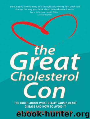 The Great Cholesterol Con by Dr. Malcolm Kendrick