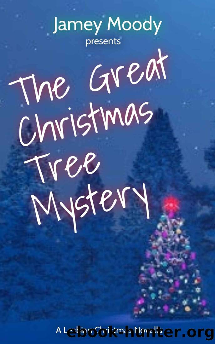The Great Christmas Tree Mystery by Jamey Moody