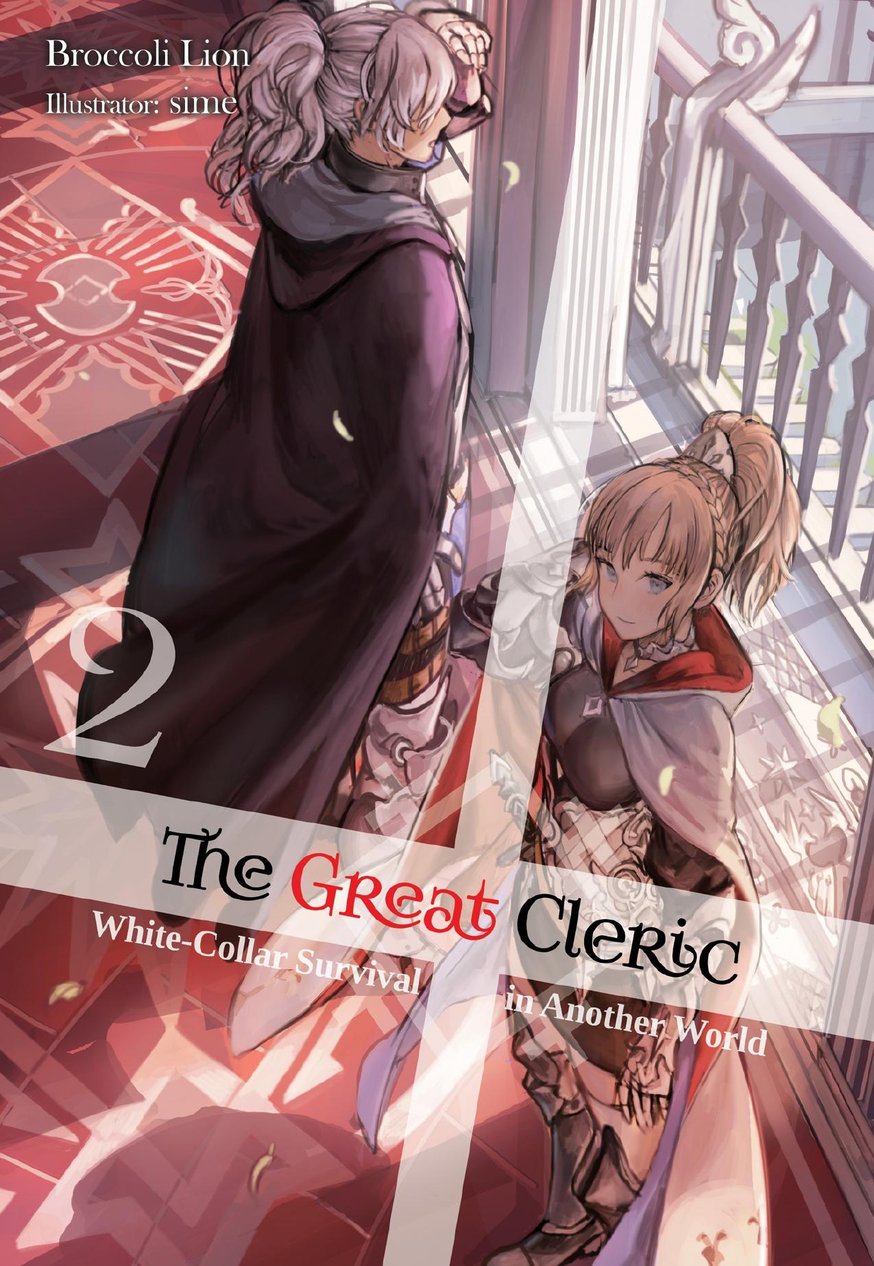 The Great Cleric: Volume 2 by Broccoli Lion