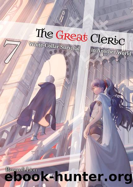 The Great Cleric: Volume 7 [Complete] by Broccoli Lion