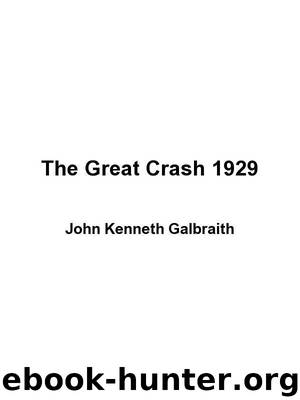 The Great Crash of 1929 by Galbraith John Kenneth