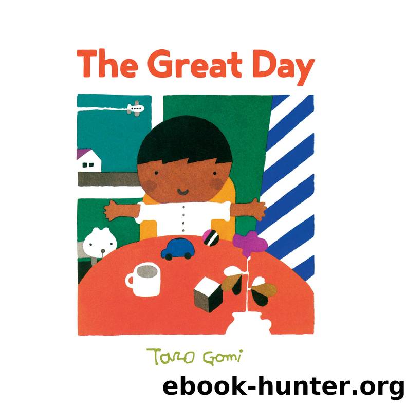 The Great Day by Taro Gomi