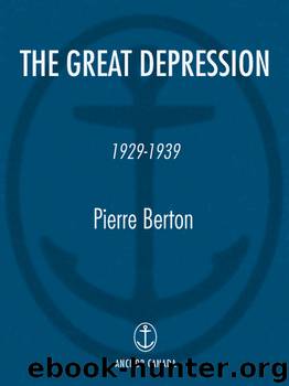 The Great Depression by Pierre Berton