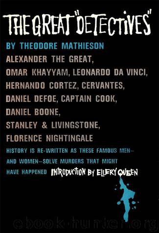 The Great Detectives by Theodore Mathieson
