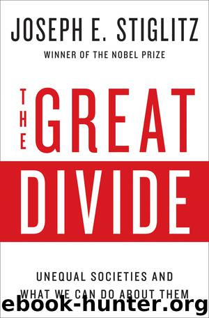 The Great Divide by Joseph E. Stiglitz