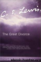 The Great Divorce by C. S. Lewis