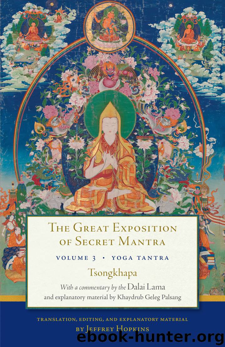 The Great Exposition of Secret Mantra, Volume 3 by The Dalai Lama