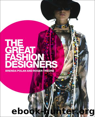 The Great Fashion Designers by Brenda Polan