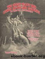 The Great Flood and Other Myths and Legends of the Old Testament by James George Frazer