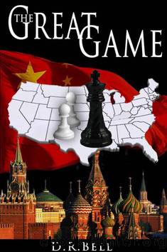 The Great Game by Bell D.R