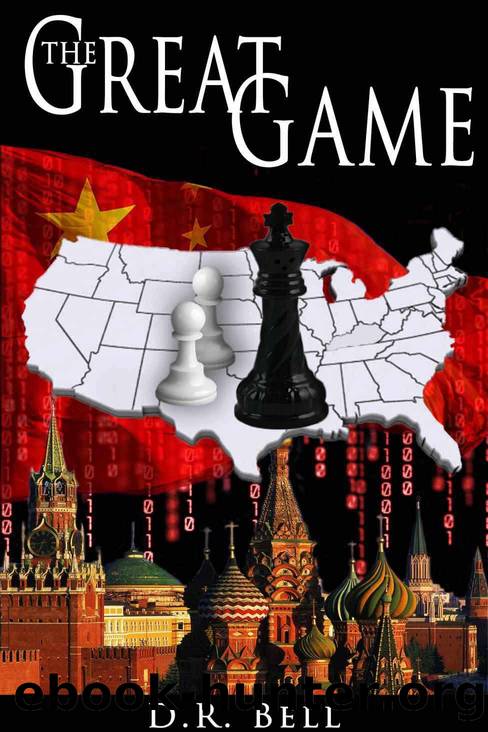 The Great Game by D. R. Bell