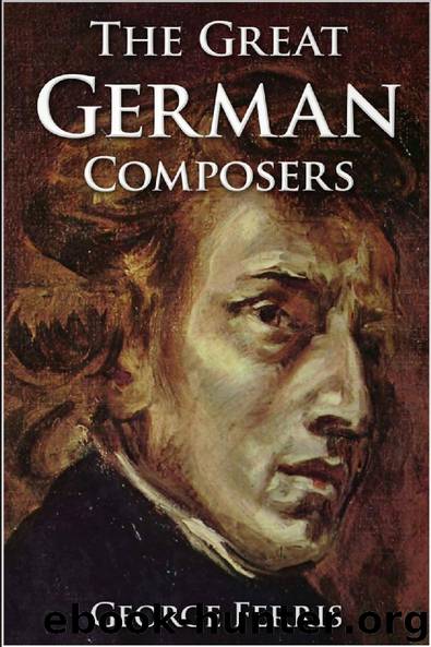The Great German Composers by George Ferris