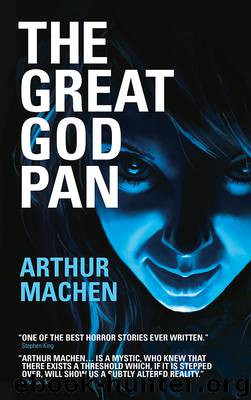 The Great God Pan by Arthur Machen