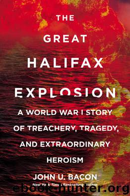 The Great Halifax Explosion by John U. Bacon