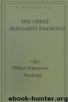 The Great Hoggarty Diamond by William Makepeace Thackeray