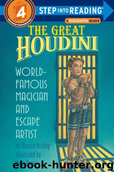 The Great Houdini by Monica Kulling
