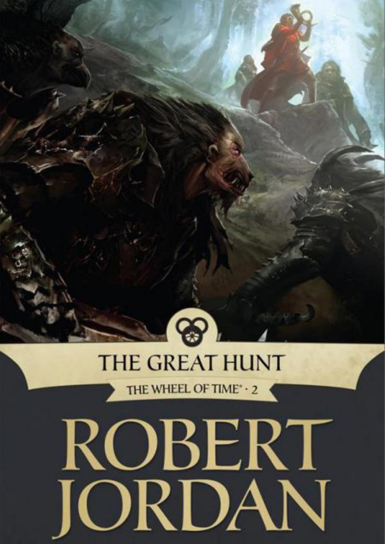 The Great Hunt by Robert Jordan