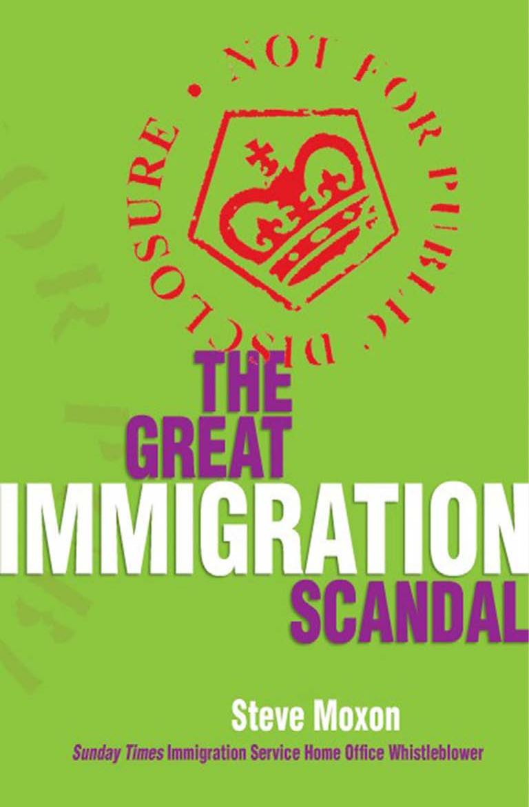The Great Immigration Scandal by Steve Moxon