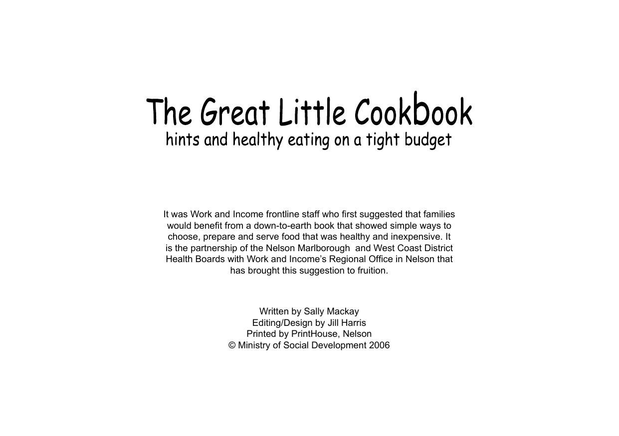 The Great Little Cookbook: Hints and Healthy Eating on a Tight Budget by Mackay Sally