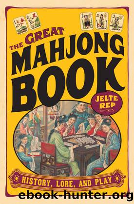 The Great Mahjong Book by Jelte Rep