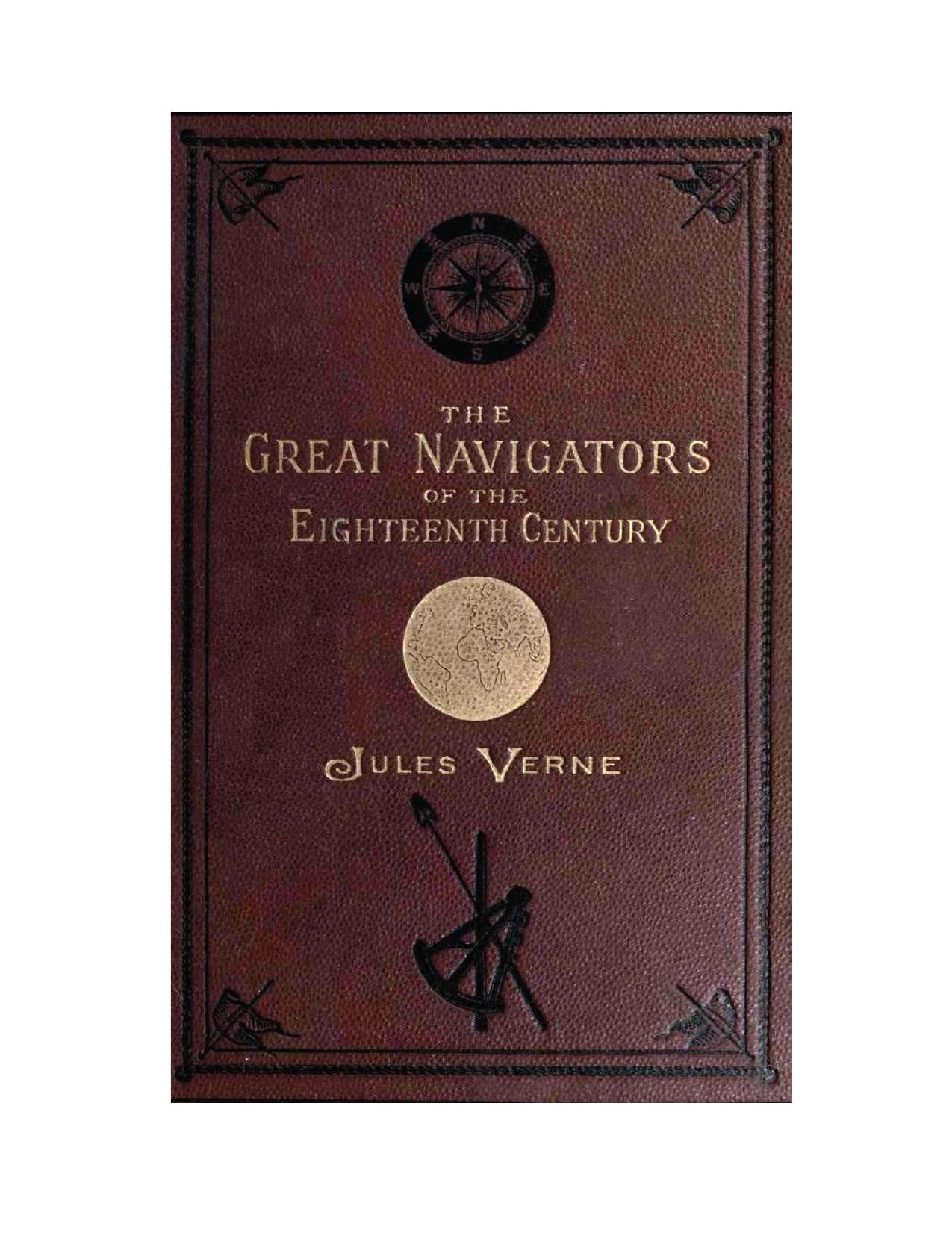 The Great Navigators of the Eighteenth Century (Duckworth Discoverers) by Jules Verne