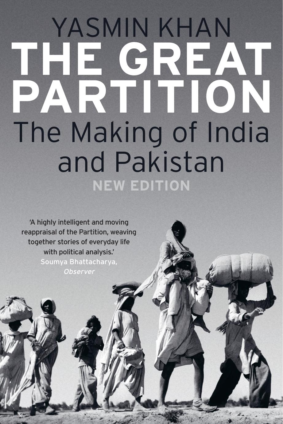 The Great Partition: The Making of India and Pakistan, New Edition by Unknow