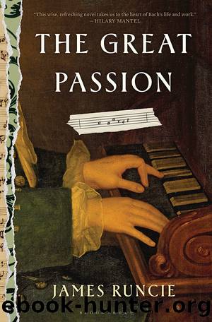 The Great Passion by James Runcie