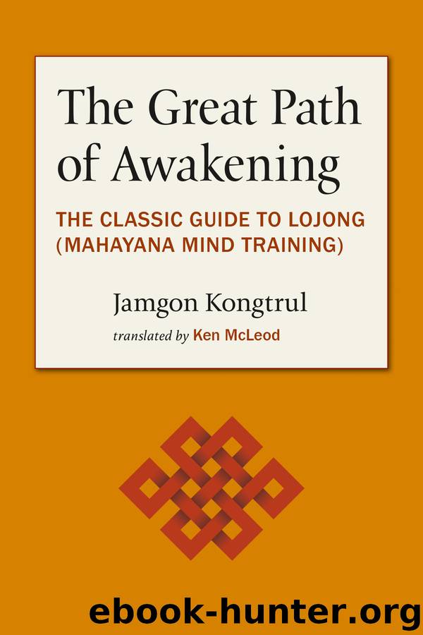 The Great Path of Awakening by Jamgon Kongtrul