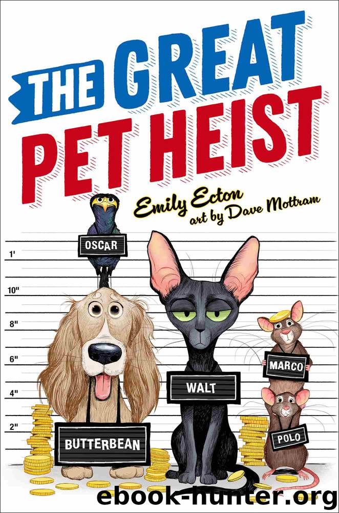 The Great Pet Heist by Emily Ecton