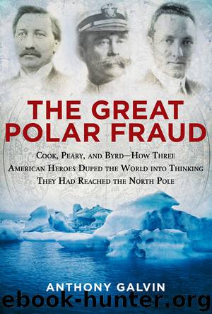 The Great Polar Fraud by Anthony Galvin