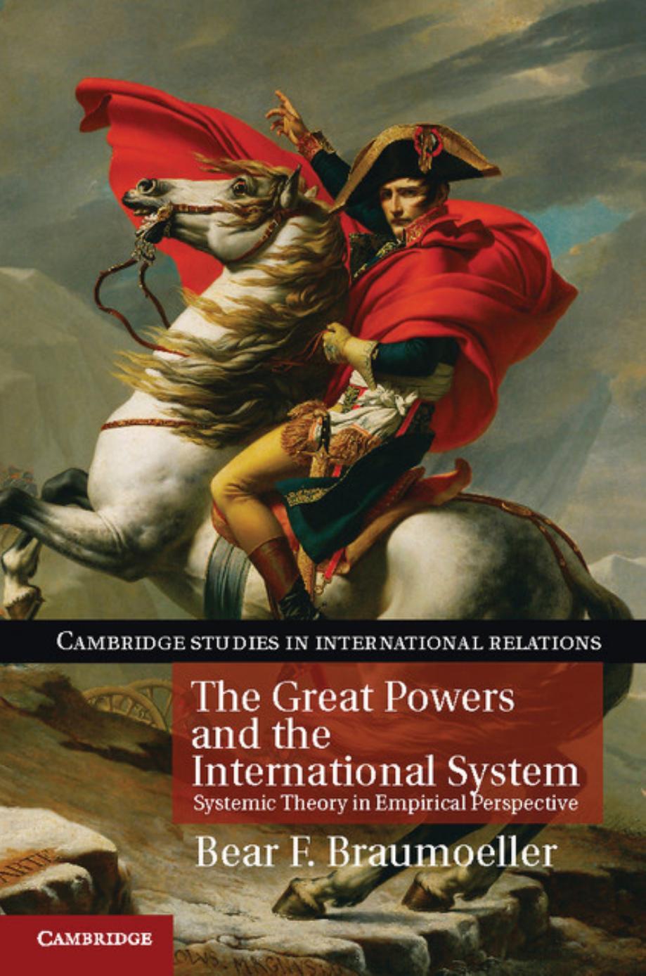 The Great Powers and the International System by Bear F. Braumoeller