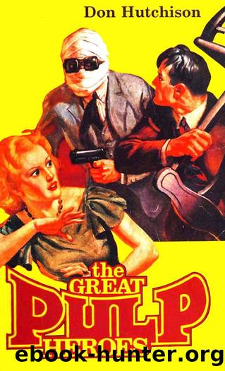 The Great Pulp Heroes (1996) by Don Hutchison by The Great Pulp Heroes (1996) by Don Hutchison