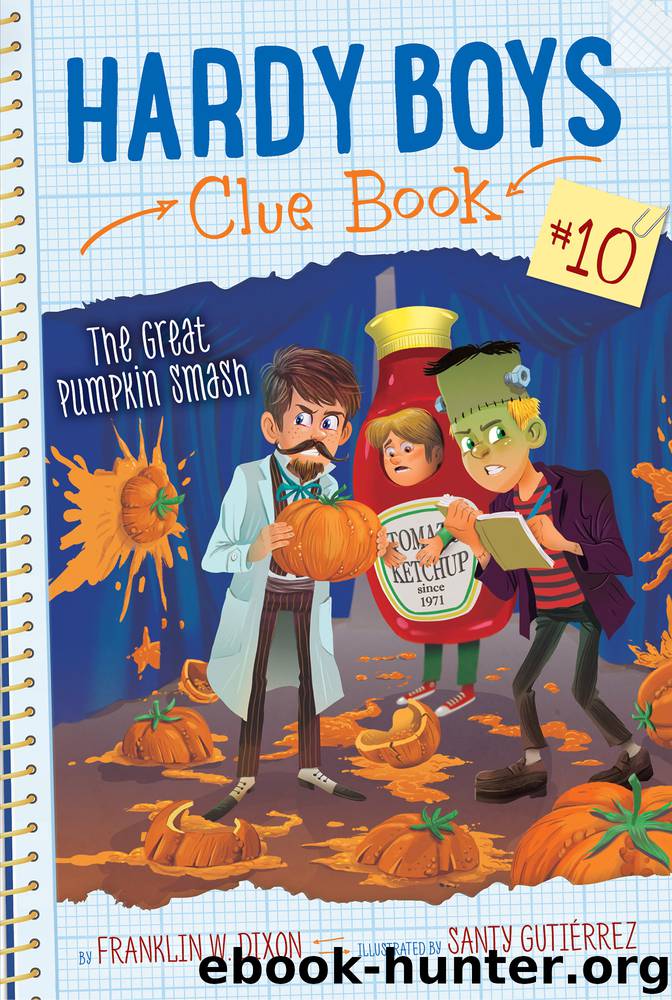 The Great Pumpkin Smash by Franklin W. Dixon & Santy Gutierrez