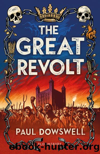 The Great Revolt by Paul Dowswell