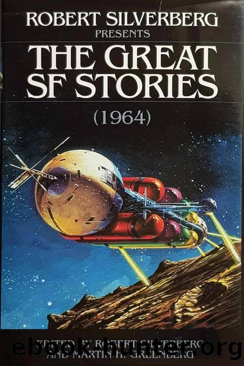 The Great SF Stories 1964 by Robert Silverberg & martin H. Greeberg (eds.)