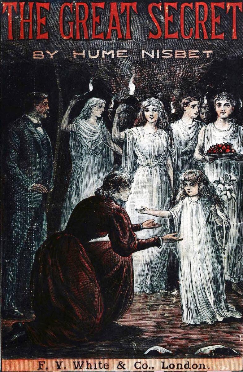 The Great Secret - A Tale of Tomorrow (1896) by Hume Nisbet