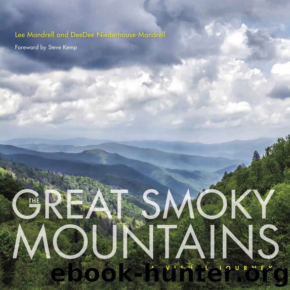 The Great Smoky Mountains: A Visual Journey by Mandrell Lee & Niederhouse-Mandrell DeeDee