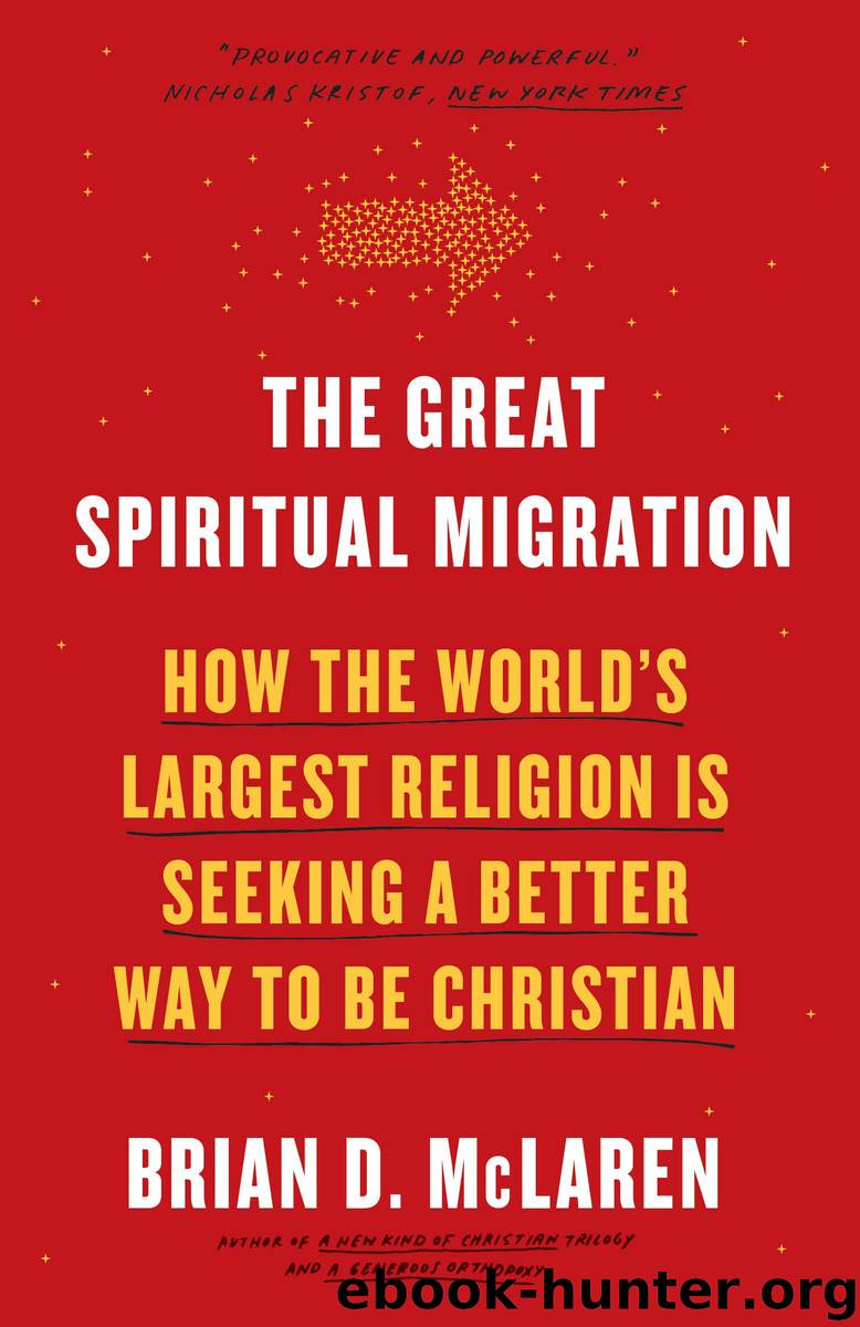 The Great Spiritual Migration by Brian D. McLaren