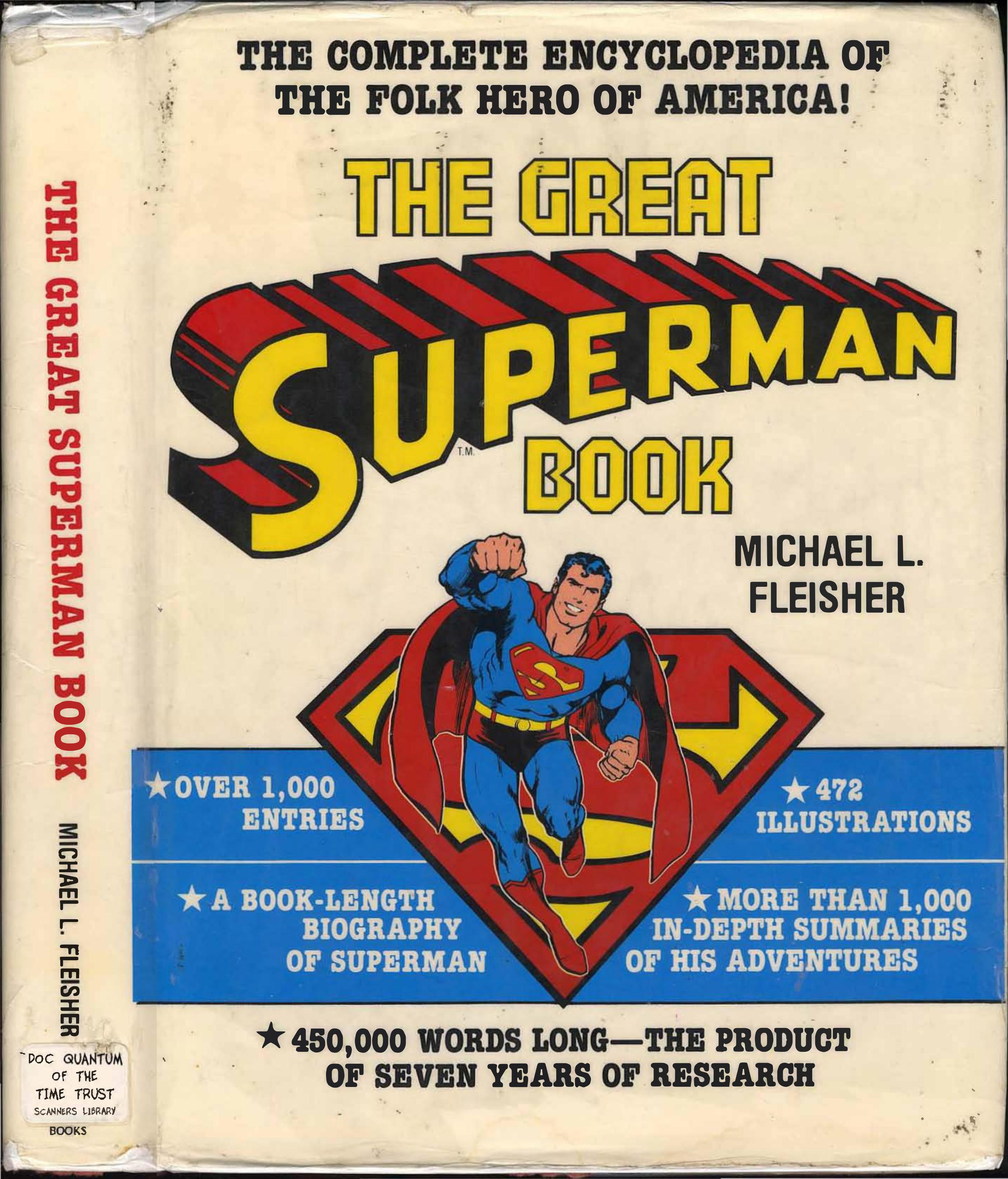 The Great Superman Book (The Complete Encyclopedia of Comic Book Heroes; Vol. 3) by Michael L. Fleisher