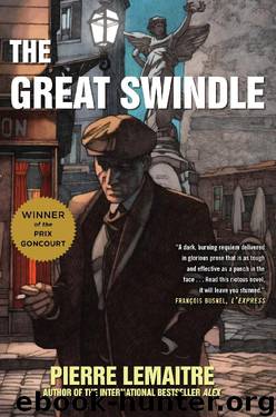 The Great Swindle by Pierre Lemaitre