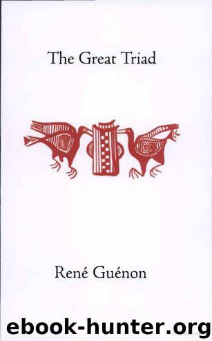 The Great Triad by René Guénon