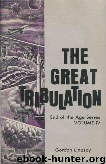 The Great Tribulation by Gordon Lindsay