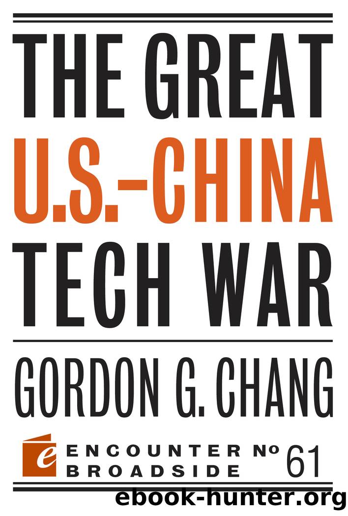 The Great U.S.-China Tech War by Gordon G. Chang