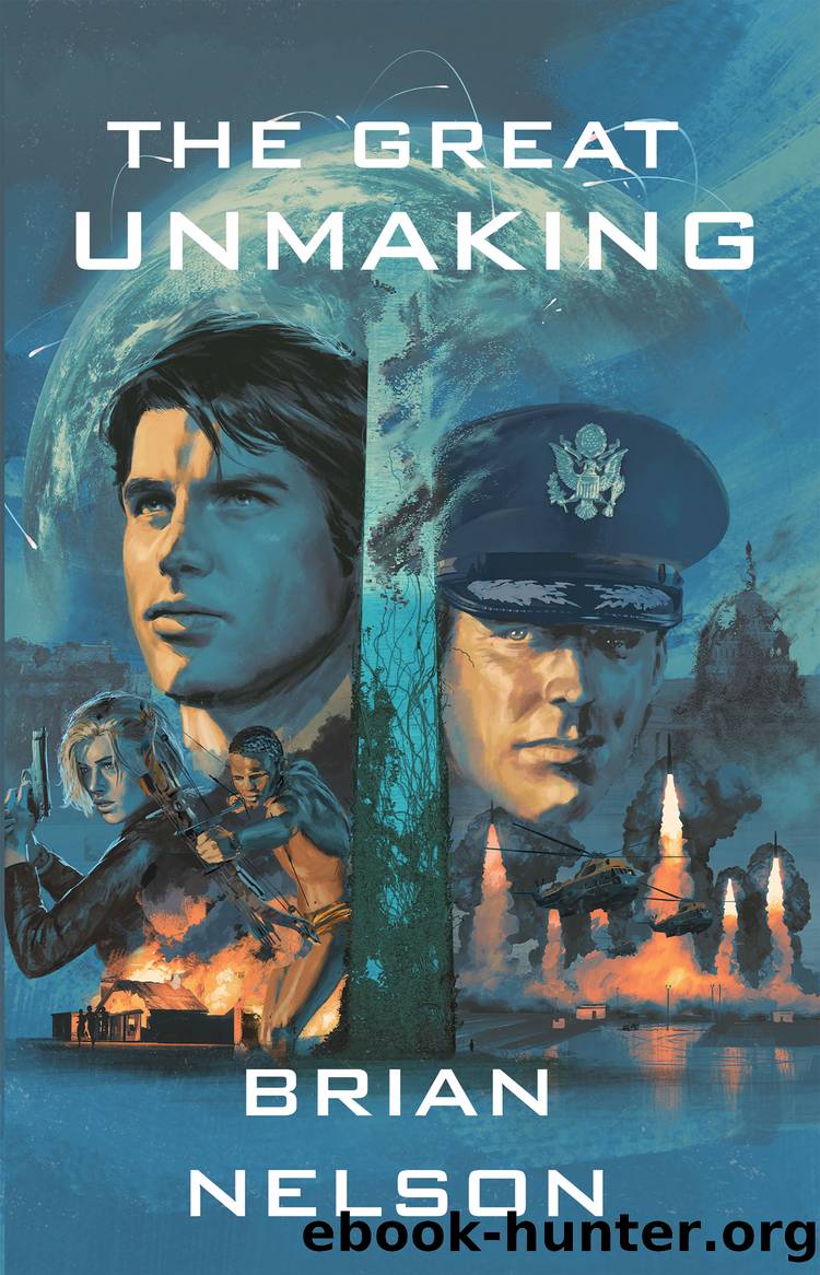 The Great Unmaking by Brian Nelson