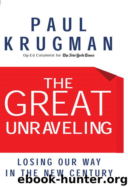 The Great Unraveling by Paul Krugman