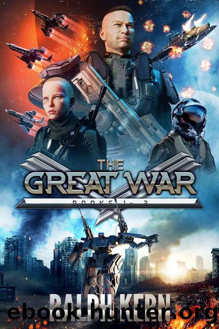 The Great War Boxed Set: Books 1 - 3 by Ralph Kern
