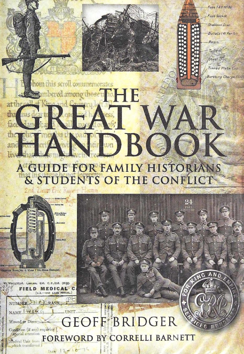 The Great War Handbook: A Guide for Family Historians & Students of the Conflict by Unknow