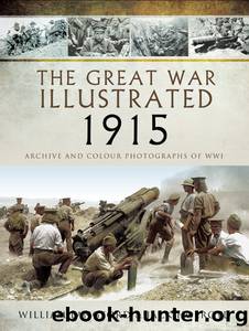 The Great War Illustrated 1915 by Holroyd Jack; Langford William;