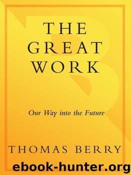 The Great Work by Thomas Berry