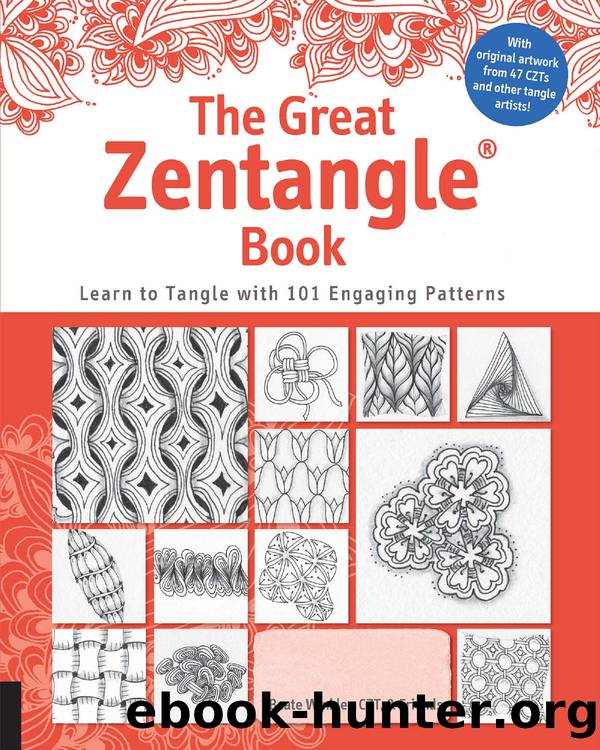 The Great Zentangle Book: Learn to Tangle with 101 Engaging Patterns by Beate Winkler
